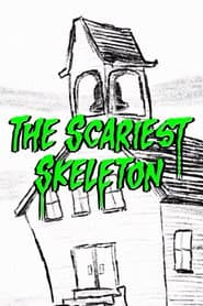 The Scariest Skeleton