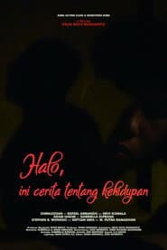Halo, ini cerita tentang kehidupan