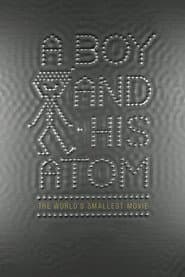 A Boy and His Atom