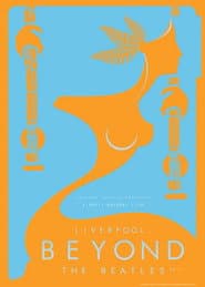Liverpool: Beyond the Beatles