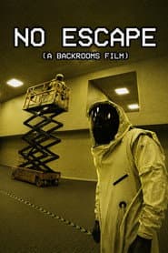No Escape (A Backrooms Film)