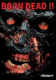 Born Dead II