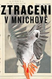 Ztraceni v Mnichově