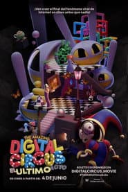 The Amazing Digital Circus: El Último Acto