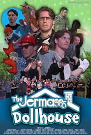 The Jerma985 Dollhouse