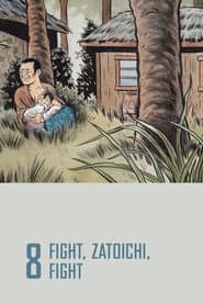 Lucha, Zatoichi, lucha