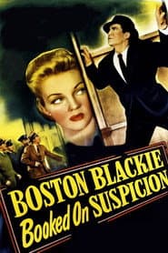 Boston Blackie Booked on Suspicion