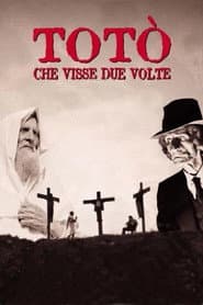 Totò che visse due volte