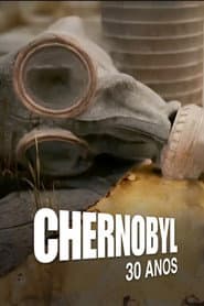 Chernobyl: 30 Anos