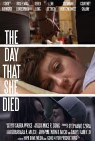 The Day That She Died