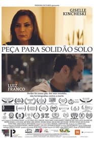 Peça Para Solidão Solo