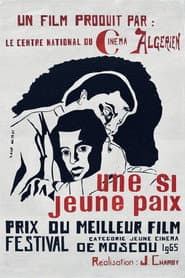 Une Si Jeune Paix