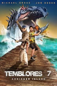 Temblores 7: Shrieker Island