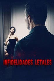 Infidelidades letales