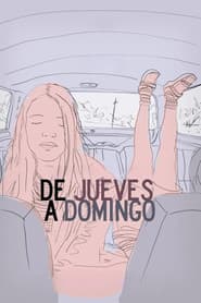 De jueves a domingo