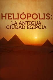Heliópolis, La Antigua Ciudad Egipcia