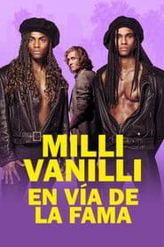 Milli Vanilli: Girl You Know It's True