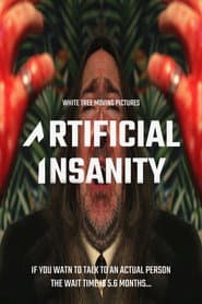 Artificial Insanity