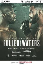 LFA 156: Fuller vs. Waters