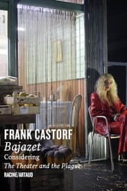 Bajazet - En considérant Le Théâtre et La Peste