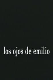 Los ojos de Emilio