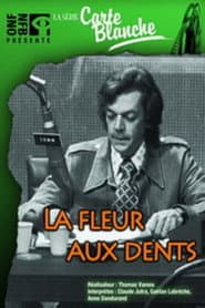 La fleur aux dents