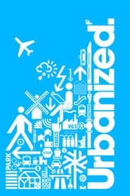 Urbanized (el diseño de las ciudades)