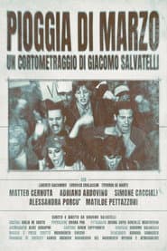 Pioggia Di Marzo