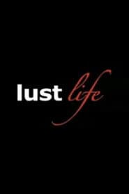 Lust Life