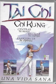 Tai Chi Chi Kung. Una vida sana