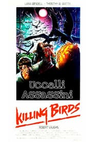 Los Pájaros Asesinos (Killing Birds)