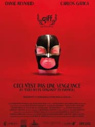 Ceci n'est pas une Vengeance (O "Esto no es Venganza" en Español)