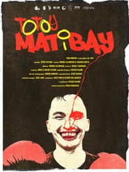 Totoy Matibay
