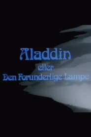 Aladdin eller den forunderlige lampe