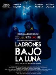 LADRONES BAJO LA LUNA