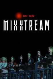 MIXXTREAM