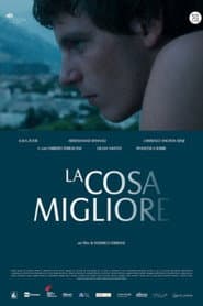 La cosa migliore
