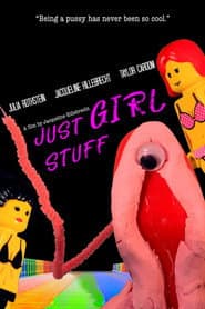 Just Girl Stuff