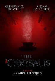 The Chrysalis