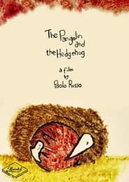 The Pangolin and the Hedgehog