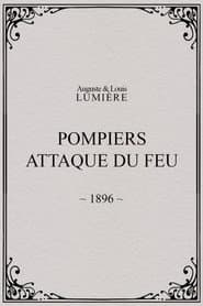 Pompiers : attaque du feu