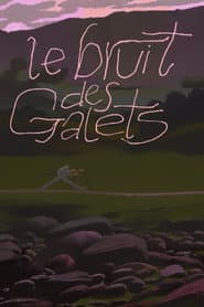 Le bruit des galets