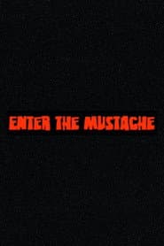 Enter the Mustache