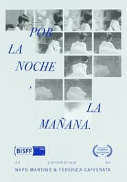 Por la noche, la mañana
