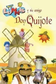 Los Lunnis y su amigo don Quijote