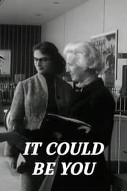 It Could Be You