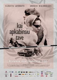 Kai apkabinsiu tave