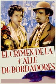 El crimen de la calle de Bordadores