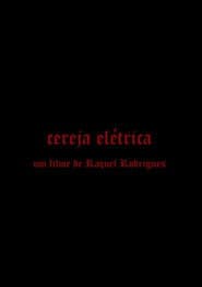 Cereja Elétrica