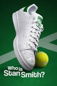 Who Is Stan Smith?